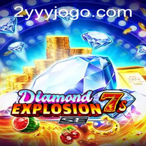 Descubra o Fascinante Mundo de DiamondExplosion7sSE: Um Guia Completo para Jogadores